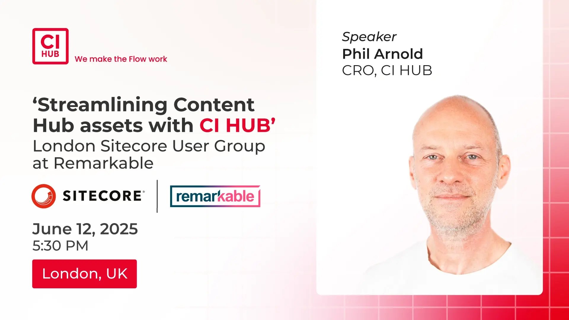 CI HUB Joins London Sitecore User Group at Remarkable
