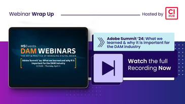 HSEvents Webinar 'Adobe Summit 2024' and the DAM industry blog header image
