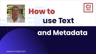 How to Use Text and Metadata