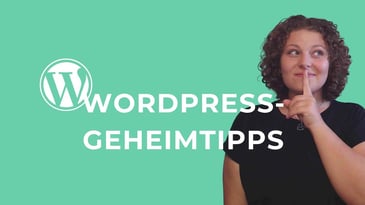 WordPress-Tricks – kennst du diese Funktionen schon?