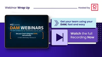 HSE Webinar Get your Team using your DAM; fast and easy wrap up post header