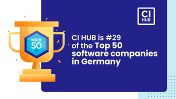 CI HUB is number 29 of the Top 50 software companies in Germany