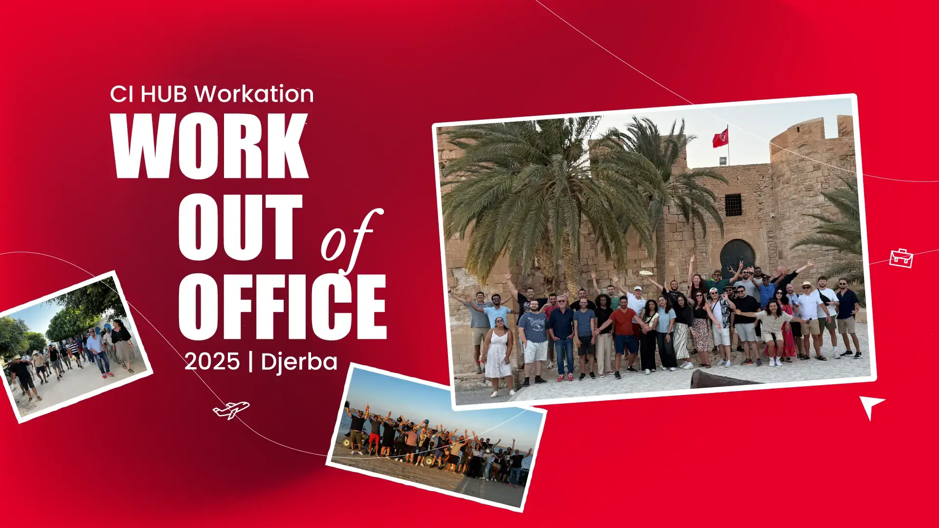 WOOO Tunisia 2025! CI HUB‘s Workation in Djerba - Culture, Collaboration, and Creativity!