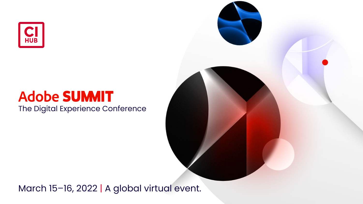 CI HUB proud sponsor of Adobe Summit 2022