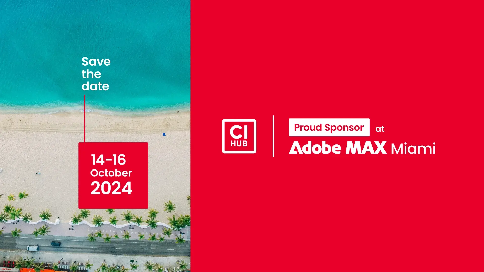 Adobe MAX Miami 2024 CI HUB as proud Sponsor