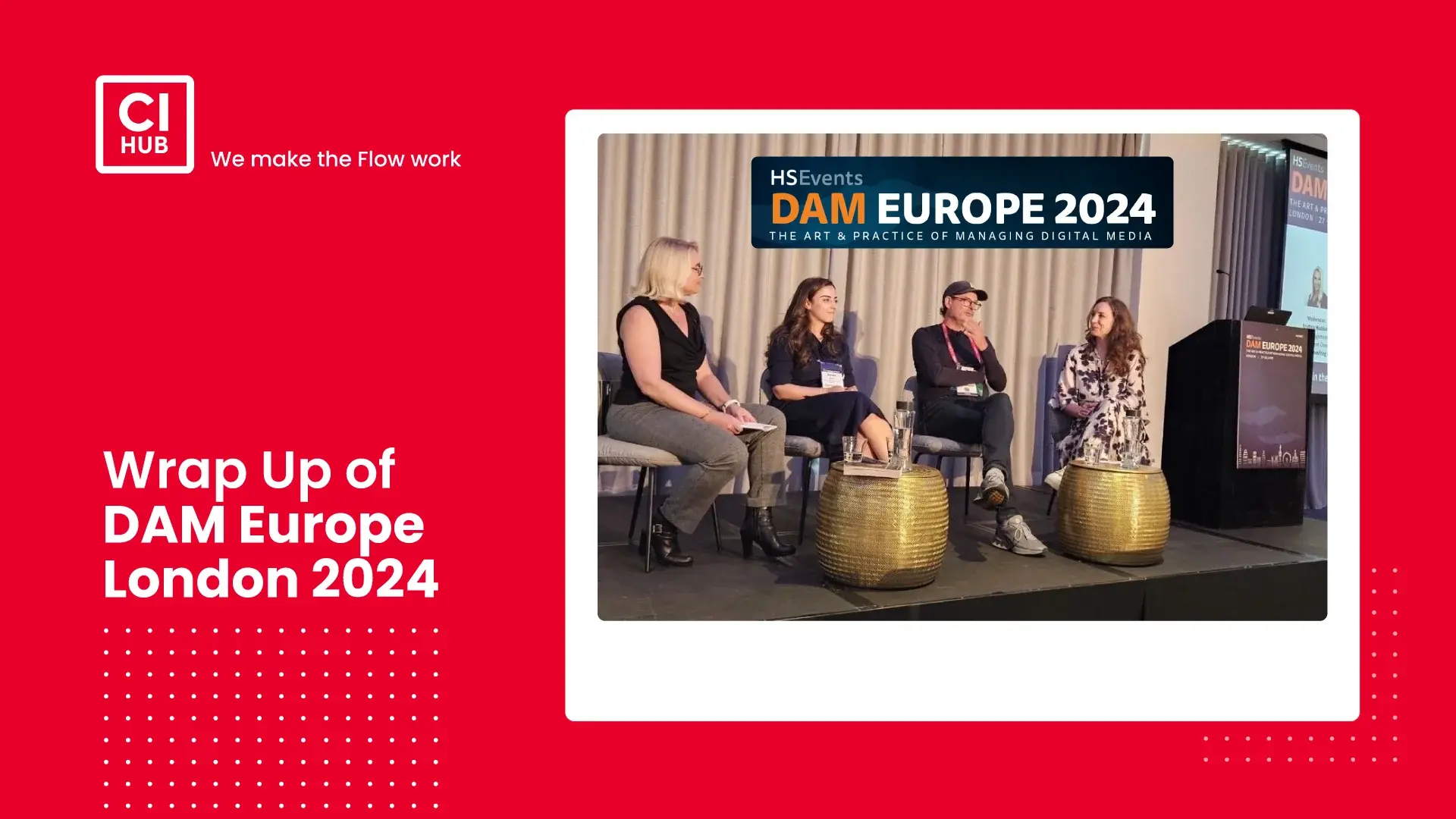 CI HUB attended DAM Europe 2024 as a Lead Sponsor