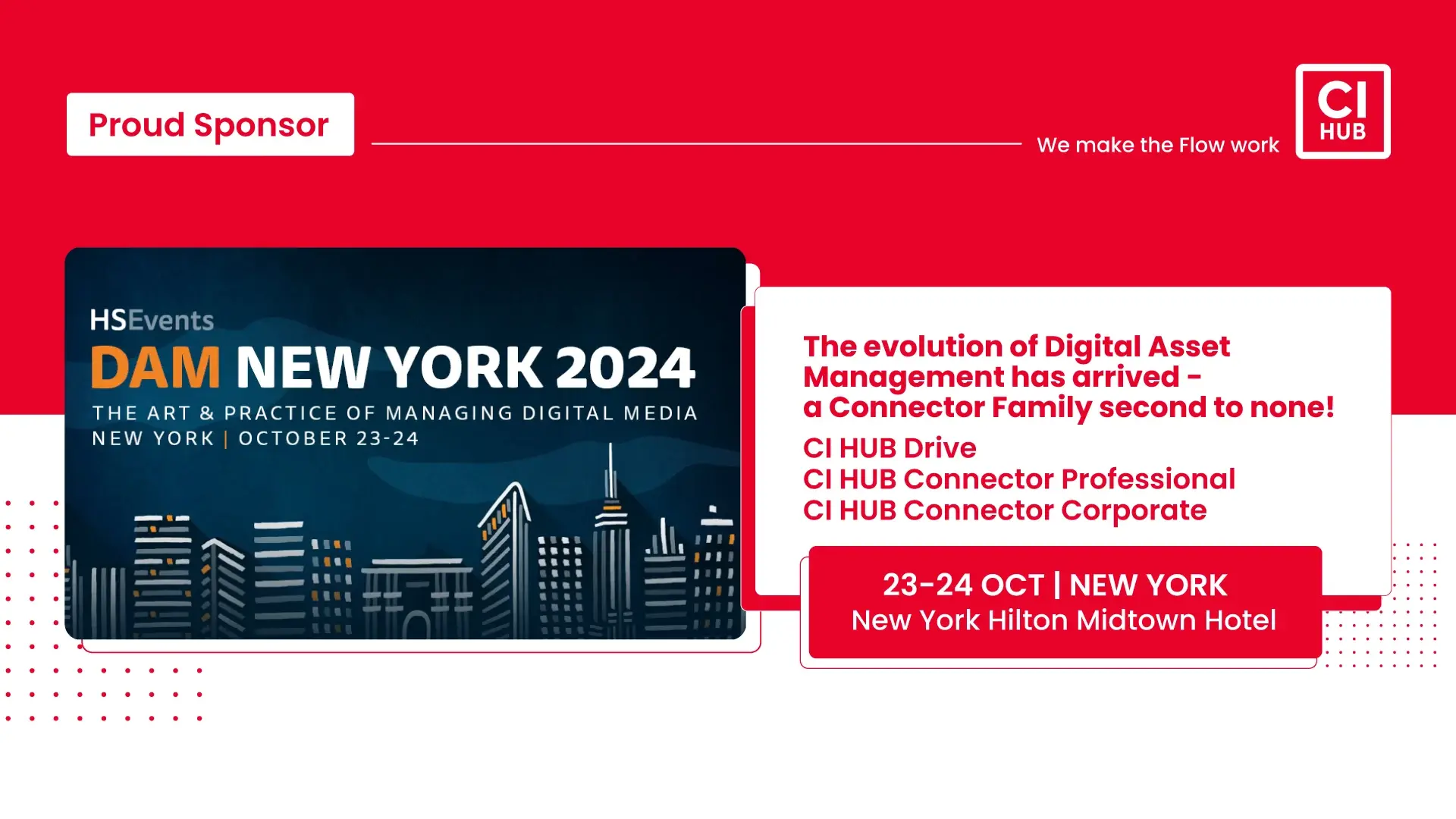 CI HUB is attending DAM New York 2024 as a Bronze...