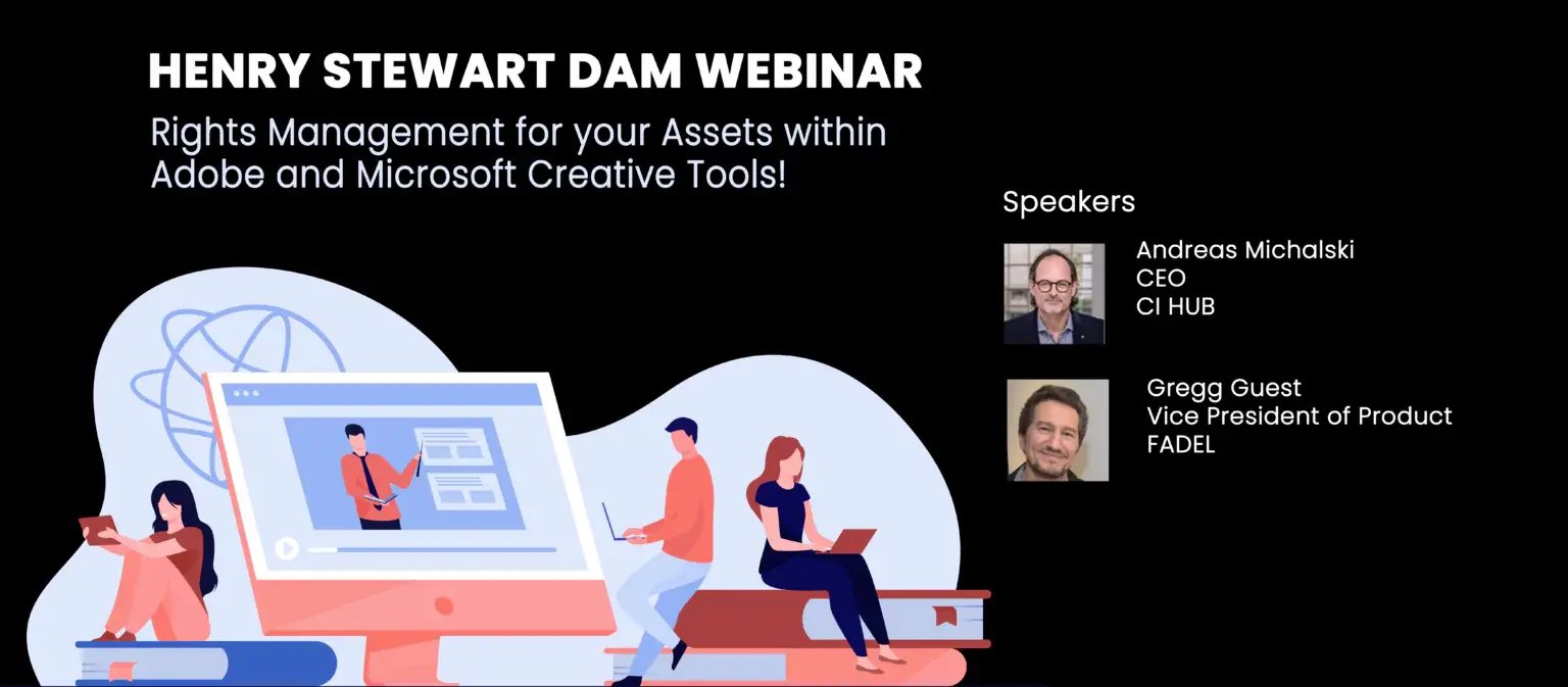 HSE Webinar – Powerful and easy ways to use Rights Management for your Assets within Adobe and Microsoft Creative Tools!