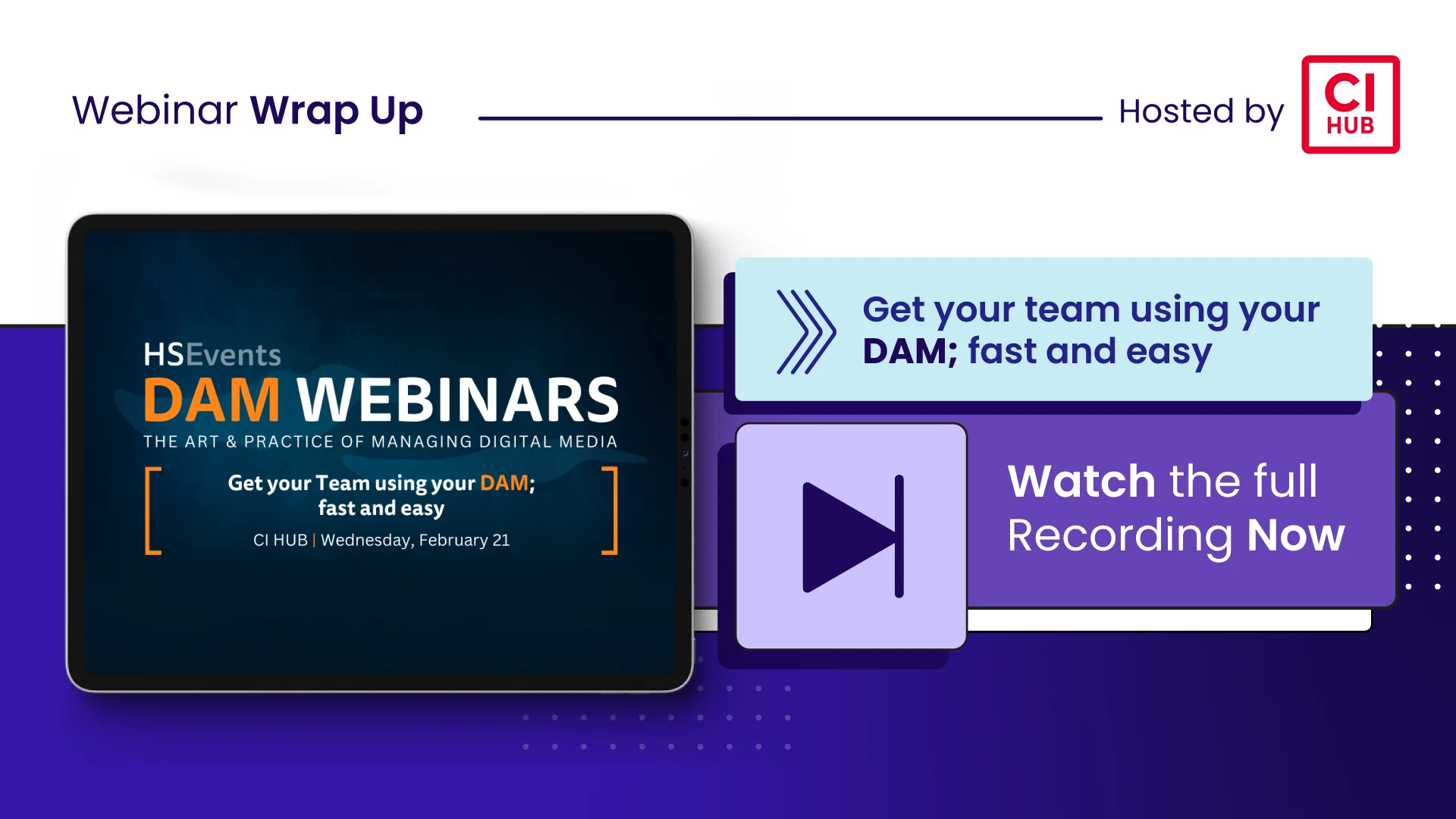 HSEvents Webinar 'Get your Team using your DAM;...