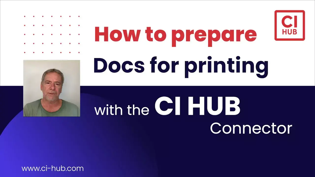 How to Efficiently Prepare Documents for Printing with CI HUB