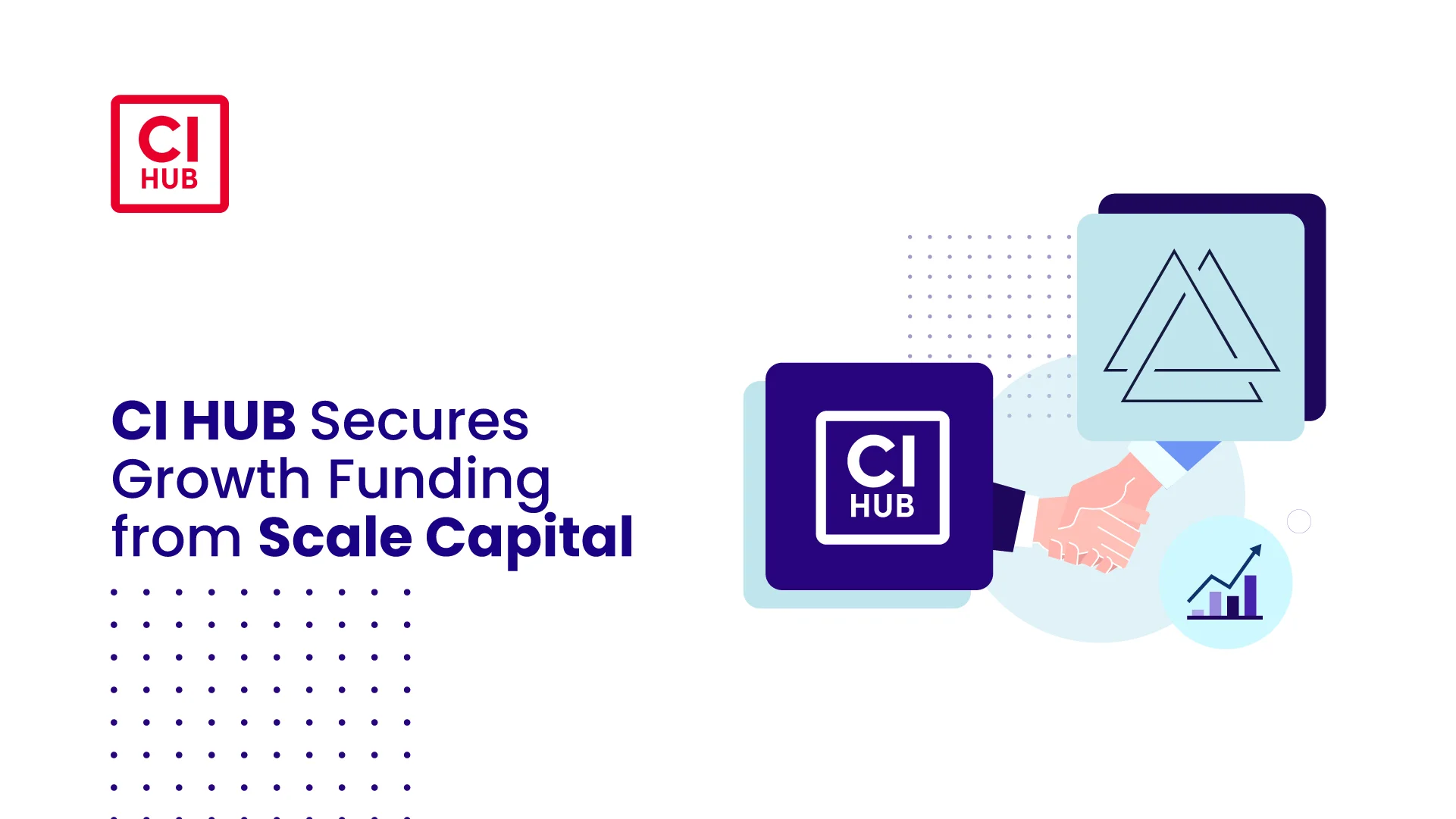 CI HUB GmbH Secures Major Investment from Scale...