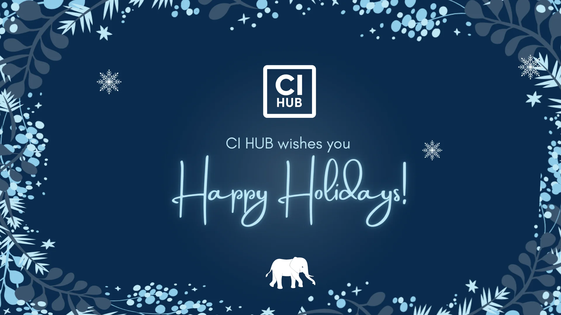 Happy Holidays from CI HUB
